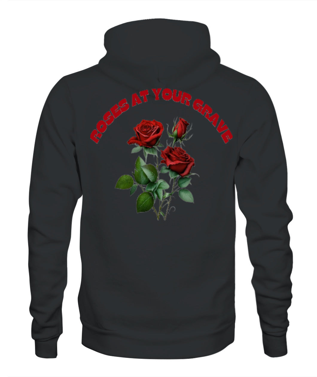 Roses at Your Grave Unisex Hoodie